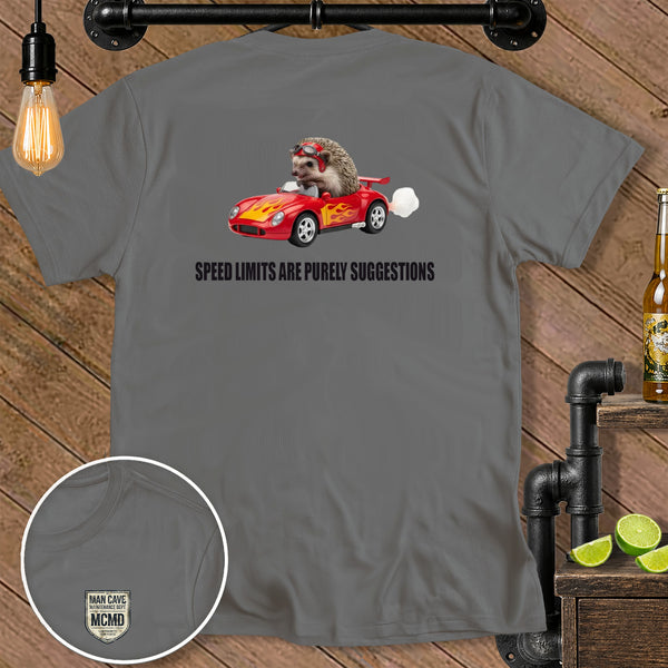 Gray t-shirt with a hedgehog driving a red convertible and the text "Speed Limits Are Purely Suggestions".