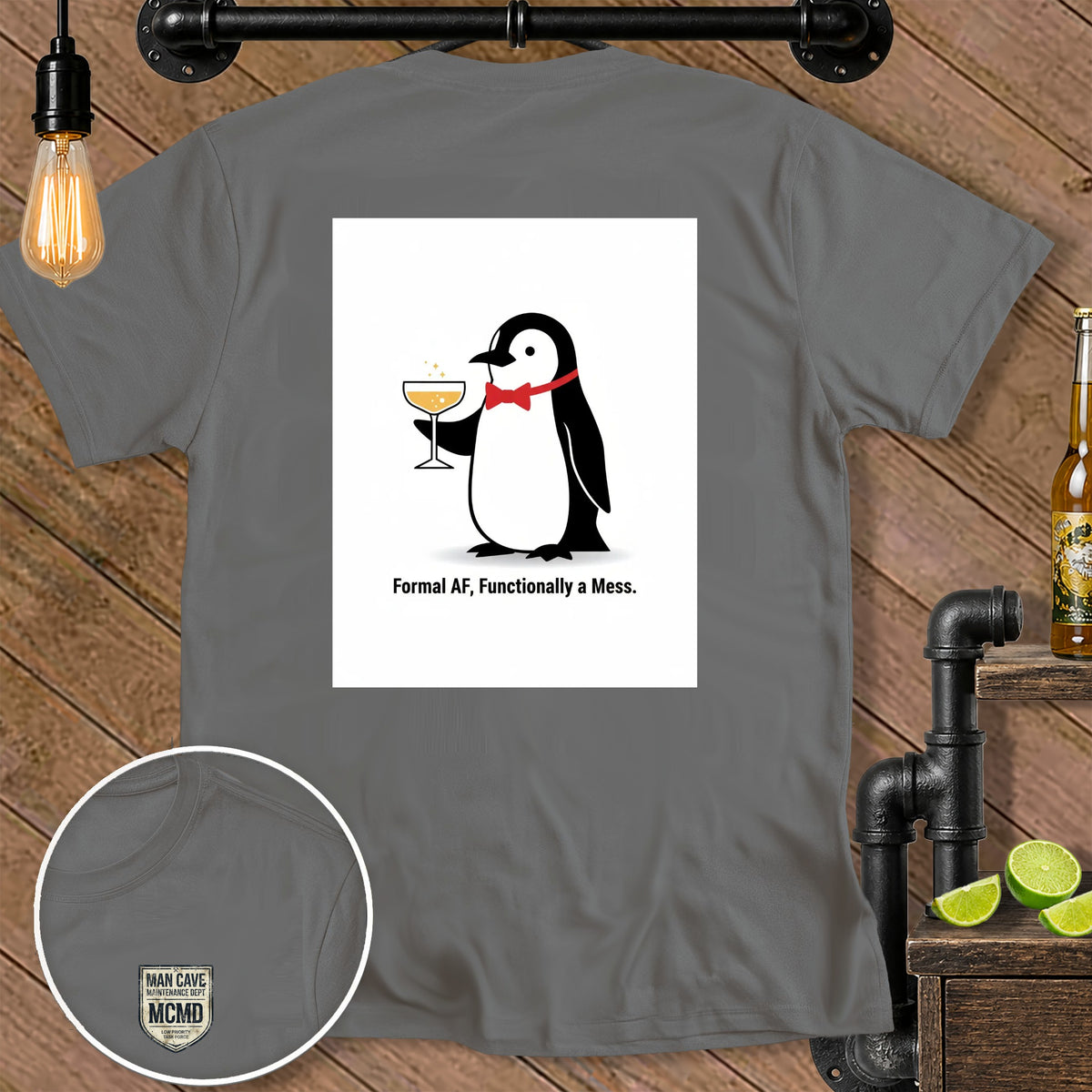 Grey t-shirt with penguin holding a drink and text "Formal AF, Functionally a Mess."