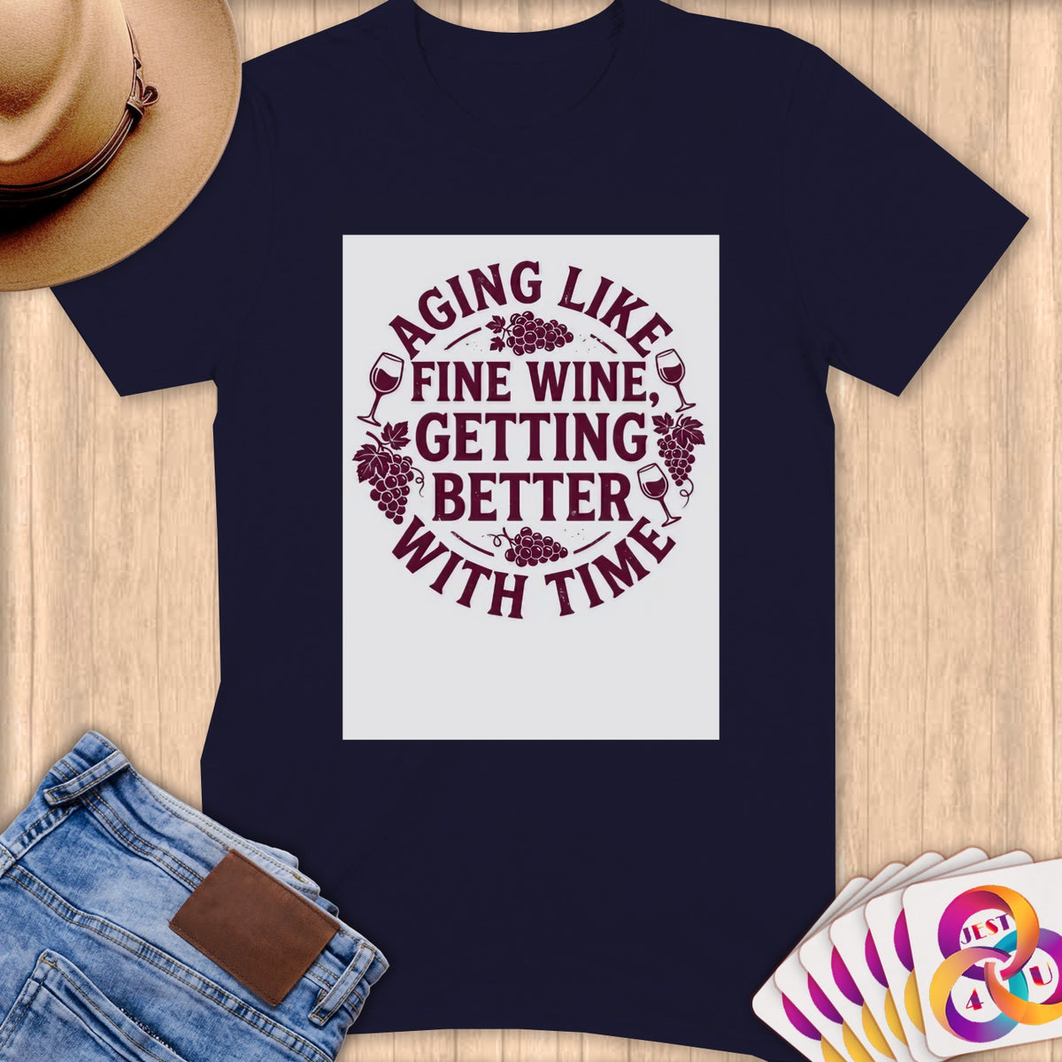 Navy t-shirt with "Aging Like Fine Wine, Getting Better With Time" graphic.