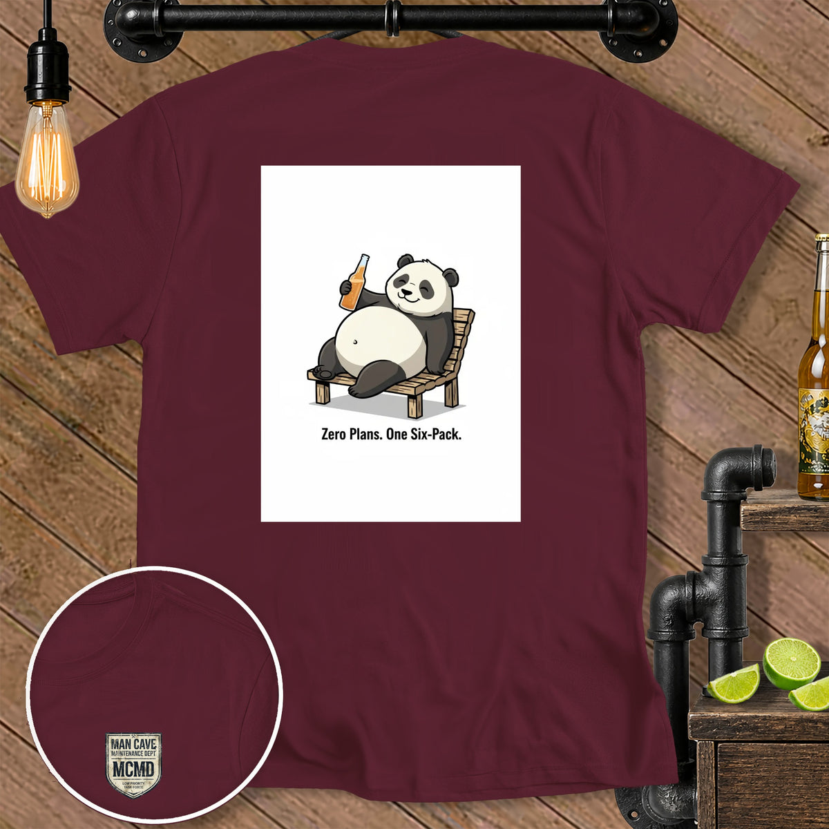 T-shirt with a cartoon panda relaxing with a drink and the text "Zero Plans. One Six-Pack."