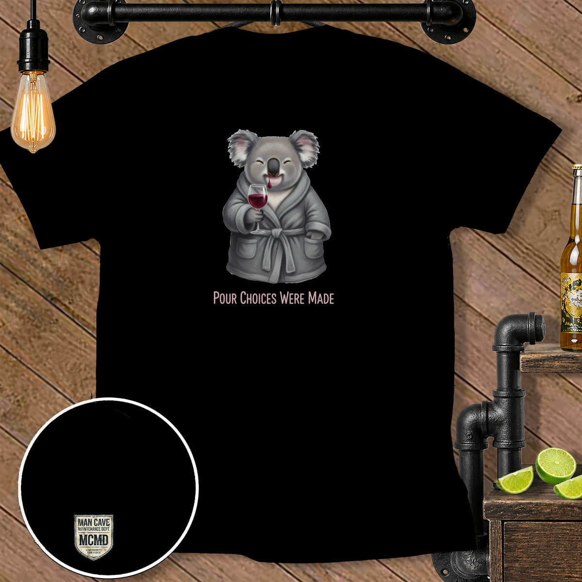 Black t-shirt with a cartoon koala wearing a robe holding wine, with text "POUR CHOICES WERE MADE".