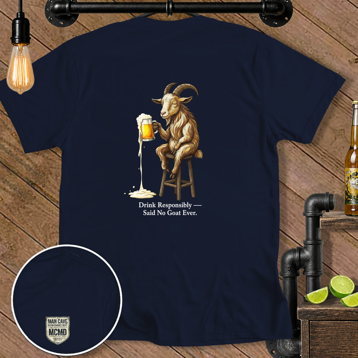 Navy t-shirt with a goat drinking beer and text: Drink Responsibly — Said No Goat Ever.